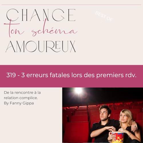 Page de couverture de 319 - 3 erreurs fatales lors des premiers rdv