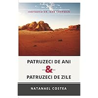 PATRUZECI DE ANI SI PATRUZECI DE ZILE