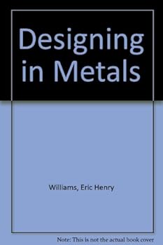 Hardcover Designing in Metals Book