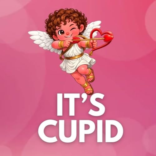 IT'S CUPID - A Bedtime Rhyme for Kids!