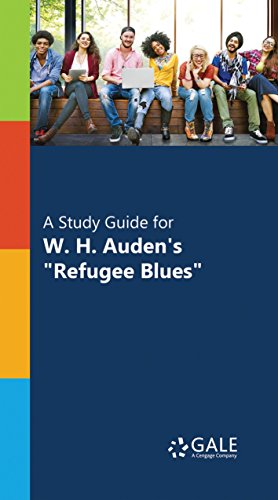 A Study Guide for WH Auden's "Refugee Blues" (Poetry for Students ...