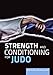 Strength and Conditioning for Judo