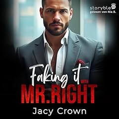 Faking it with Mr. Right cover art