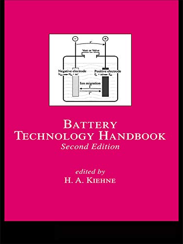 Battery Technology Handbook      2nd Edition, Kindle Edition
