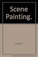 Scene painting. B0047F5F7M Book Cover