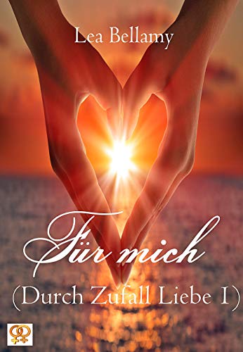 Für mich (Durch Zufall Liebe 1)