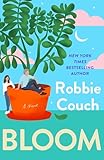 Bloom: A Novel