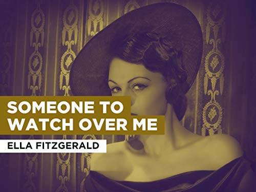  Someone To Watch Over Me nello stile di Ella Fitzgerald