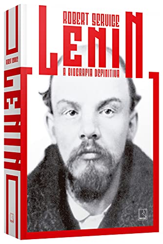 Lenin: A biografia definitiva