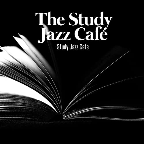 Play The Study Jazz Café by Study Jazz Cafe on Amazon Music