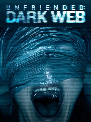 Unfriended: Dark Web