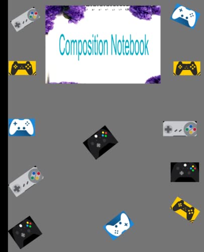 Composition Notebook: Video games for Kids.Teens and Adults. 7.5 x 9.25 Inches.110 Wide-Ruled Lined Pages