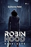 robin hood the rebellion avis  Robin Hood: Revolução (Portuguese Edition)