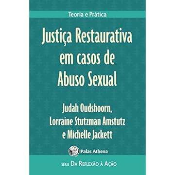 Capa do livro Justiça Restaurativa Em Casos De Abuso Sexual