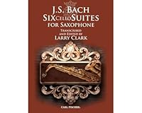 J.S. Bach: Six Cello Suites for Saxophone 0825896789 Book Cover