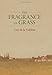 The Fragrance of Grass