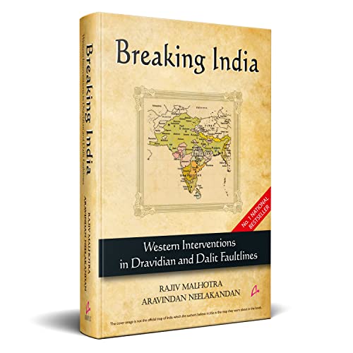 Breaking India: Western Interventions In Dravidian And Dalit Faultlines #TOP2