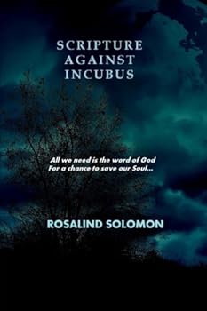 Paperback Scripture Against Incubus Book