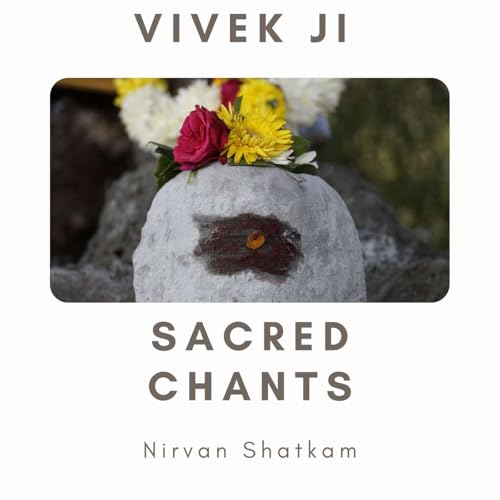 Sacred Chants - Nirvana shatakam cover art