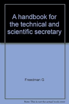 Hardcover A handbook for the technical and scientific secretary Book