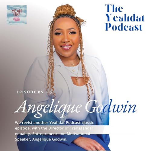 Revisiting Angelique Godwin: Purpose, Power & Possibility | YDP Classics Podcast Por arte de portada