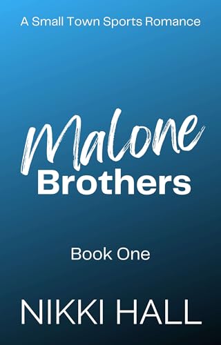 Malone Brothers book 1 (English Edition)