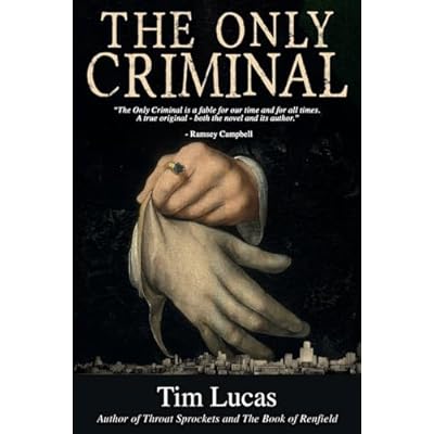 The Only Criminal