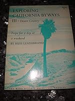 Exploring California Byways III Desert County B00AR84OM0 Book Cover