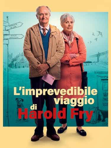 L’imprevedibile viaggio di Harold Fry