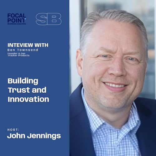 『Ep79 Building Trust and Innovation Ben Townsend』のカバーアート