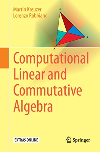 Computational Linear and Commutative Algebra view 2