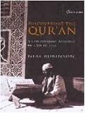 [(Discovering the Qur'an : A Contemporary Approach to a Veiled Text)] [By (author) Robinson Neal] published on (June, 2010)