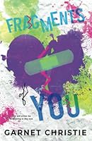 Fragments Of You 1737824396 Book Cover