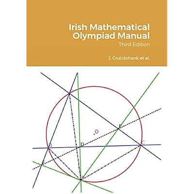 Irish Mathematical Olympiad Manual