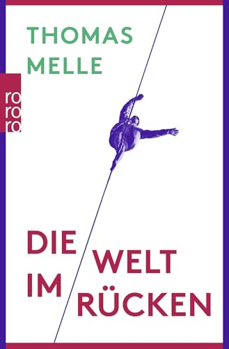Die Welt im Rücken: Ausgezeichnet mit dem mit dem Literaturpreis des Landes Sachsen-Anhalt 2017