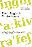  Fach-Englisch für Archivare, m. CD-ROM