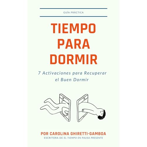 Tiempo Para Dormir Audiolibro Por Carolina Ghiretti-Gamboa arte de portada