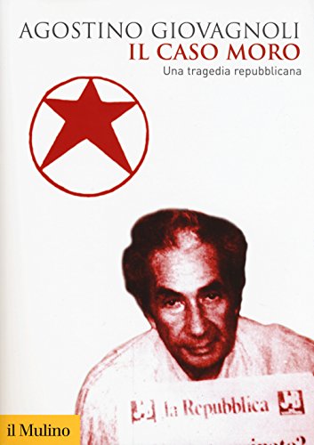 Il caso Moro. Una tragedia repubblican