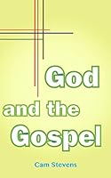 God and the Gospel 1507530536 Book Cover