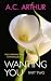 Wanting You - Part Two (The Carrington Chronicles Book 2)
