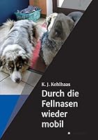 Durch die Fellnasen wieder mobil 384959825X Book Cover
