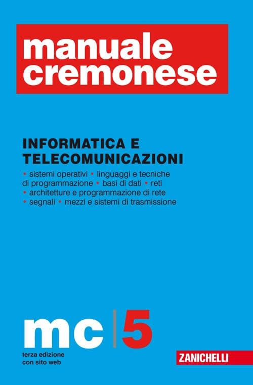 Manuale Cremonese informatica e telecomunicazione (Vol. 5)