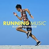 Running Music selected by 藤光謙司