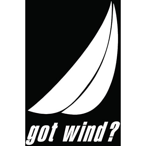 Got Wind Sailboat Sailing Car Truck Window Bumper Vinyl Graphic Decal Sticker- (6 inch) / (15 cm) Tall GLOSS WHITE Color Cover