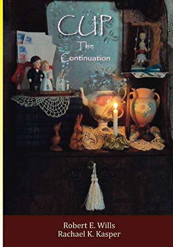 Cup: The Continuation 1097993523 Book Cover