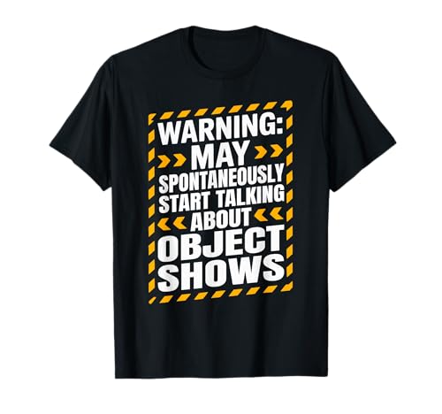 Object Show Funny Talking About Object Shows Kids Boys Girls T-Shirt