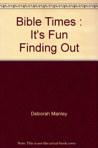 It's Fun Finding Out About Bible Times 0517696169 Book Cover