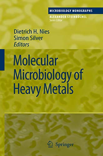 Molecular Microbiology of Heavy Metals (Microbiology Monographs, 6)