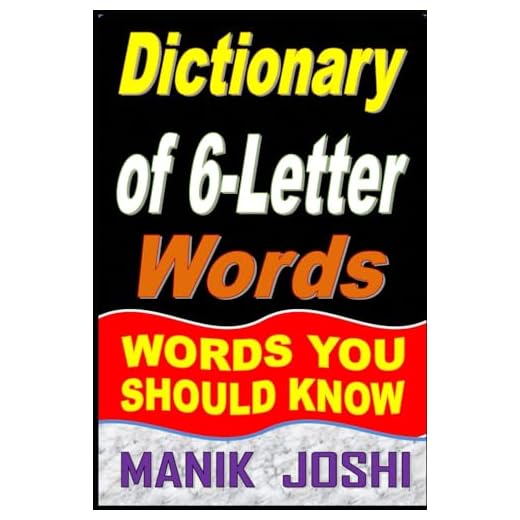 Dictionary of 6-Letter Words: Words You Should Know (3)
