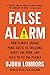 False Alarm: How Climate Change Panic Costs Us Trillions, Hurts the Poor, and Fails to Fix the Planet (English Edition)